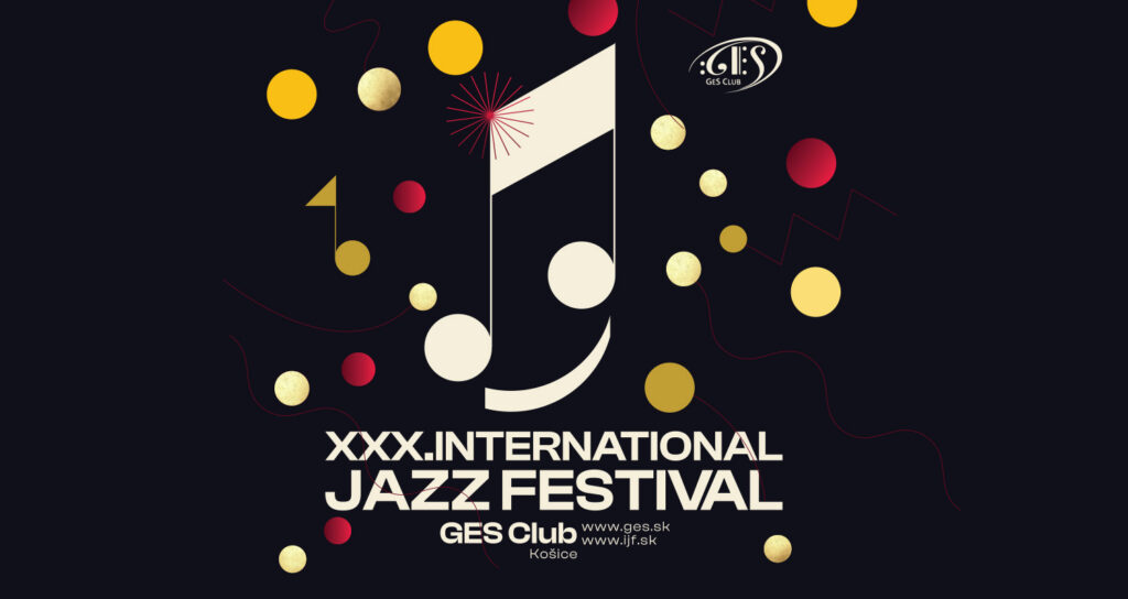 XXX. MEDZINÁRODNÝ JAZZOVÝ FESTIVAL